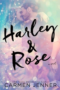 Harley &amp; Rose