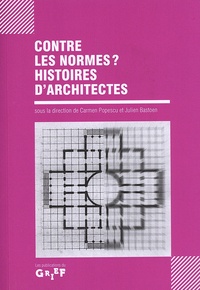 Carmen Popescu et Julien Bastoen - Contre les normes ? - Histoires d'architectes.