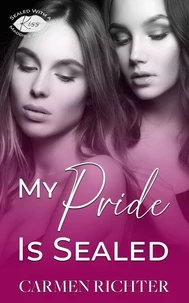 My Pride Is Sealed