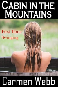 Cabin in the Woods: First Time Swinging