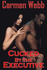 Cucked by the Executive