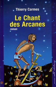 Le Chant des Arcanes