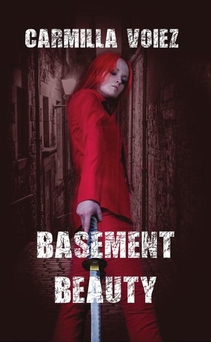  Carmilla Voiez - Basement Beauty.