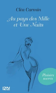 Au pays des Mille et Une nuits
