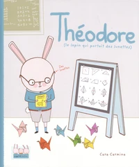 Théodore (le lapin qui portait des lunettes)