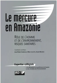 Le mercure en Amazonie.