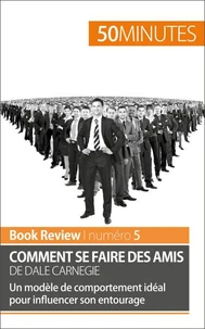 Comment se faire des amis
