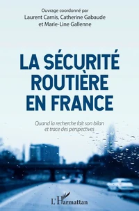 La sécurité routière en France