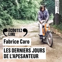 Les derniers jours de l'apesanteur
