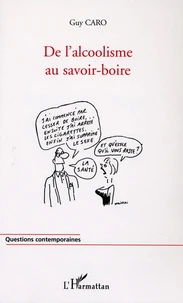 De l'alcoolisme au savoir-boire