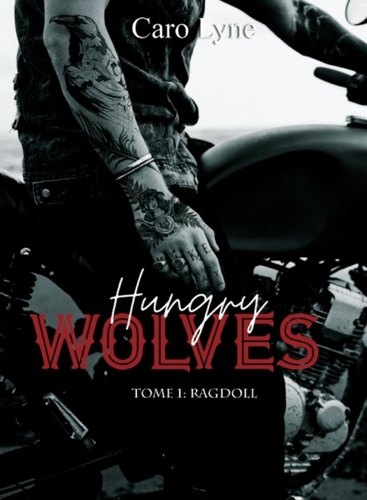 Hungry Wolves Tome 1 Ragdoll