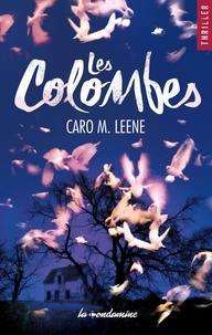 Caro M. Leene - Thriller  : Les colombes.