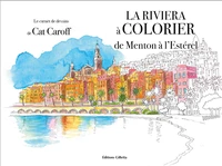 La Riviera à colorier, de Menton à l’Estérel