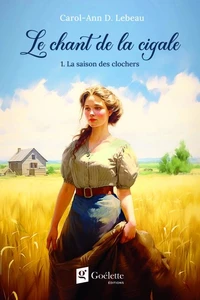 Le chant de la cigale v 01 la saison des clochers