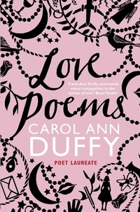 Carol Ann Duffy - Love Poems.