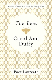 Carol Ann Duffy - The Bees.