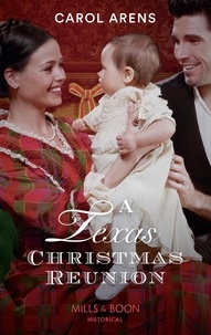 Carol Arens - A Texas Christmas Reunion.