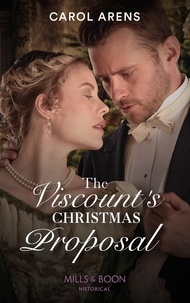 Carol Arens - The Viscount's Christmas Proposal.