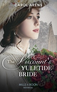 Carol Arens - The Viscount's Yuletide Bride.