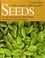 Seeds. Ecology, Biogeography, and Evolution of Dormancy and Germination 2nd edition