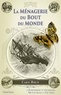 Carol Birch - La ménagerie du bout du monde.