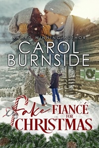  Carol Burnside - Fake Fiance For Christmas.