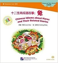 Carol Chen - Chinese Idioms about Hares.