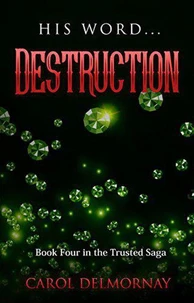 His Word...Destruction