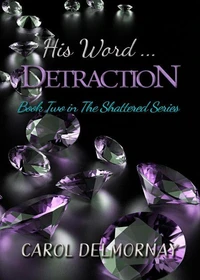 His Word ... Detraction