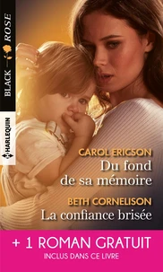 Du fond de sa mémoire ; La confiance brisée ; Une garde très rapprochée