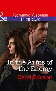 Carol Ericson - In The Arms Of The Enemy.