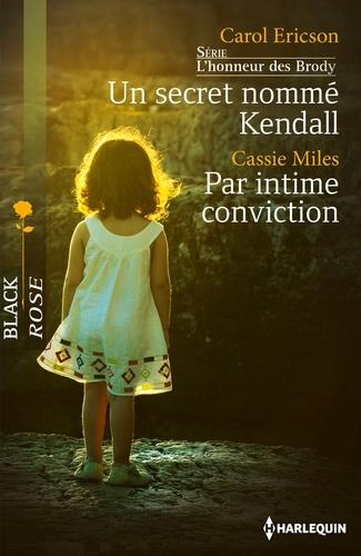 Un secret nommé Kendall ; Par intime conviction - Occasion