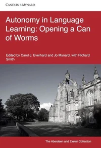 Autonomy in Language Learning: Opening a Can of Worms