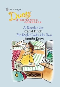 A Regular Joe / Mr. Right Under Her Nose