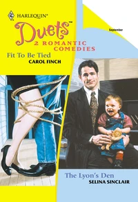 Fit To Be Tied / The Lyon's Den