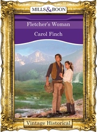 Carol Finch - Fletcher's Woman.