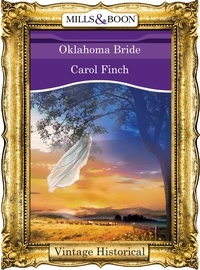 Carol Finch - Oklahoma Bride.