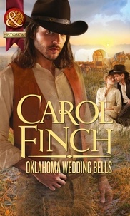 Carol Finch - Oklahoma Wedding Bells.