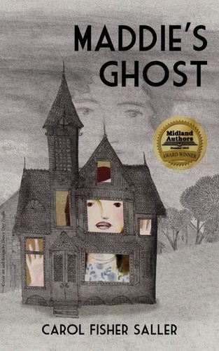  Carol Fisher Saller - Maddie's Ghost.