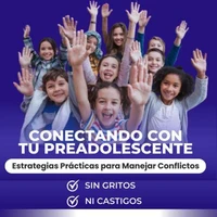 Conectando con tu preadolescente