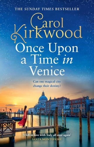 Carol Kirkwood - Once Upon a Time in Venice.