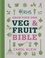 RHS Grow Your Own Veg &amp; Fruit Bible