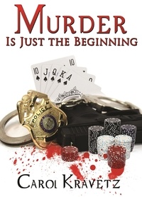  Carol Kravetz - Murder Is Just the Beginning - Bathville Books, #1.