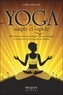 Carol Krucoff - Yoga simple et rapide - 108 micro-exercices faciles pour soulager le stress en une minute ou moins.