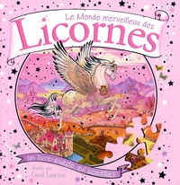 Carol Lawson - Le monde merveilleux des licornes.