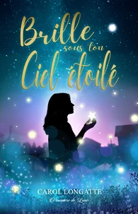 Brille sous ton ciel étoilé