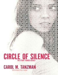 Carol M. Tanzman - Circle of Silence.