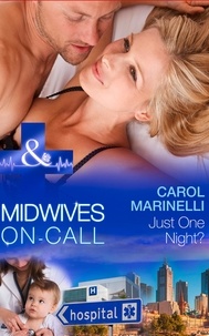 Carol Marinelli - Just One Night?.