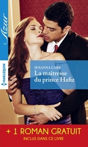 La maîtresse du prince Hafiz - Le secret des Ranaldi - (promotion).