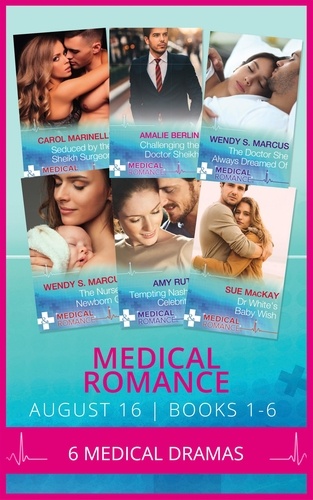 Carol Marinelli et Amalie Berlin - Medical Romance August 2016 Books 1-6.